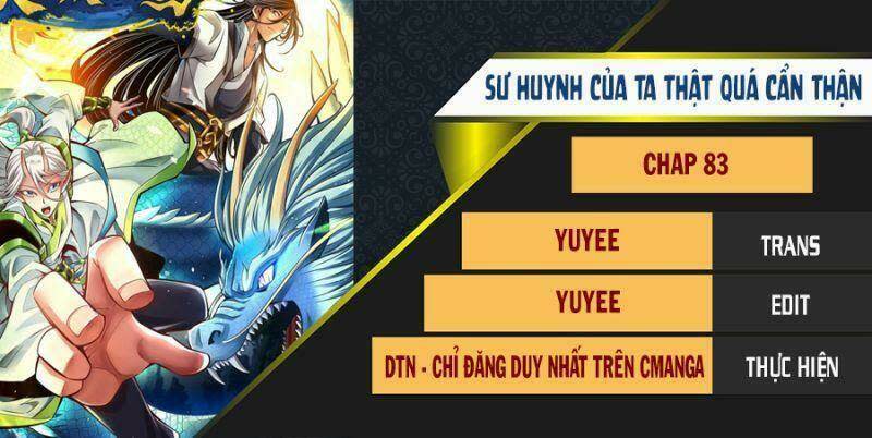 sư huynh của ta quá cẩn thận rồi Chapter 83 - Next Chapter 84