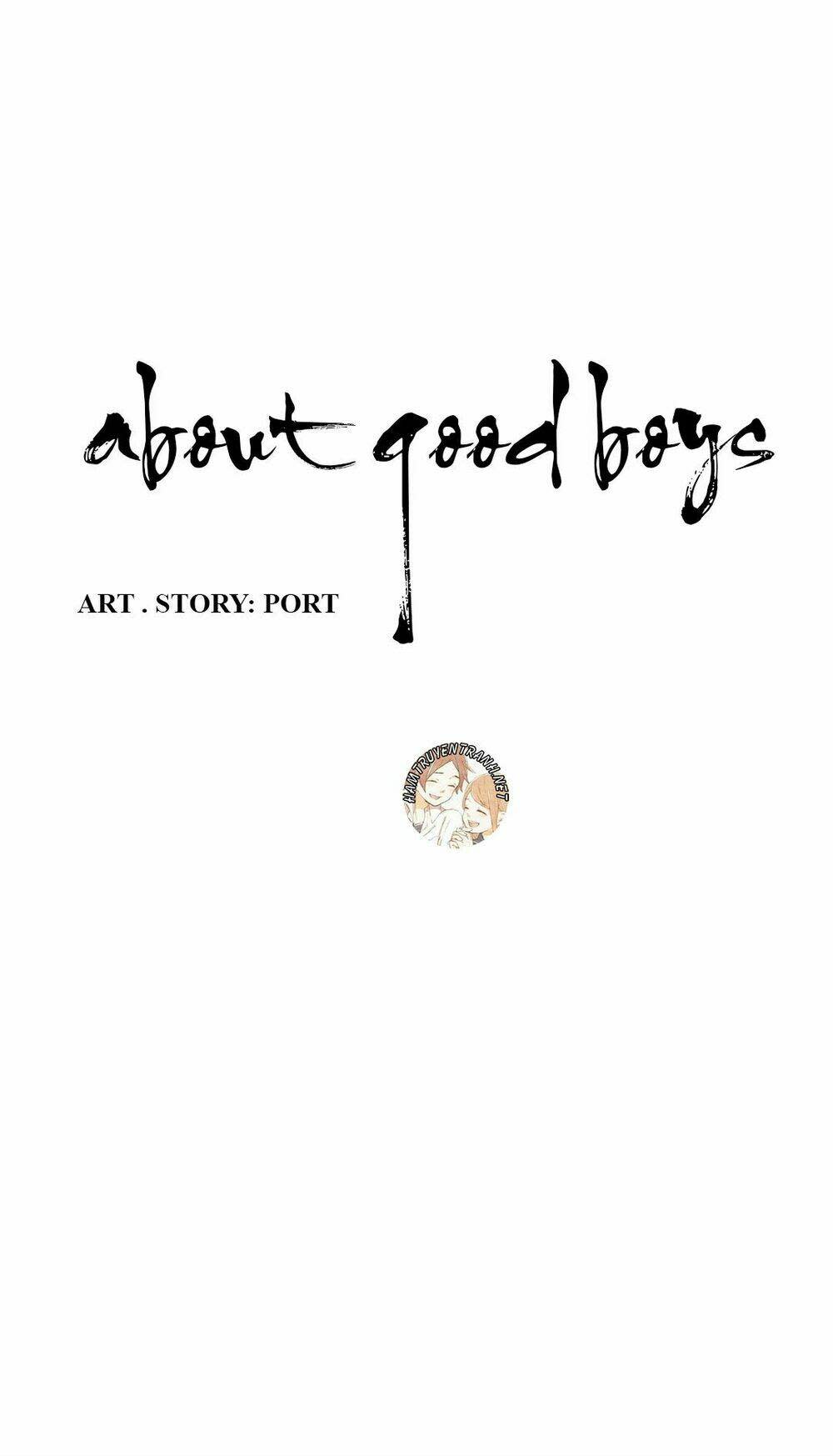 about good boys Chapter 0 - Next chương 2