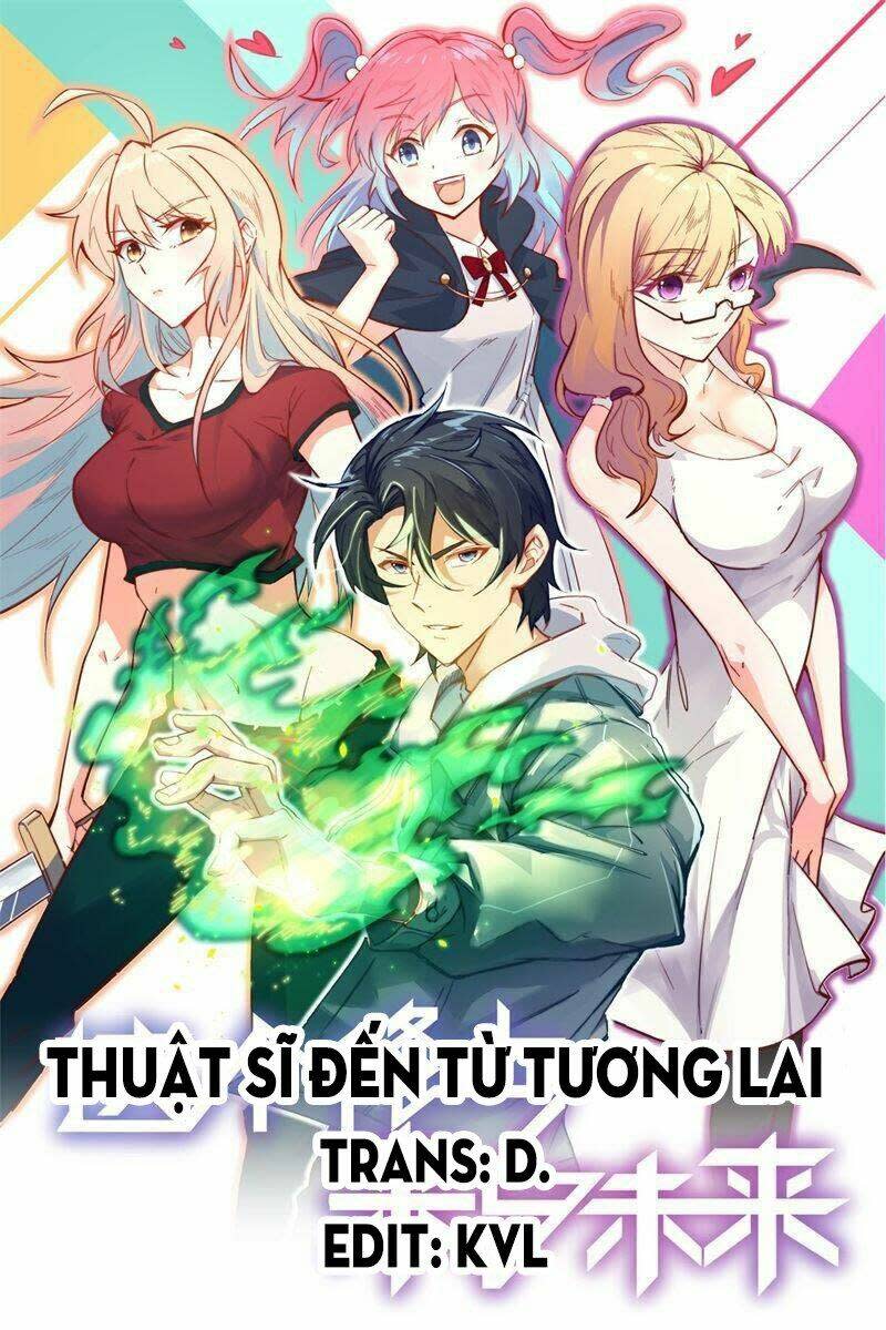 thuật sĩ đến từ tương lai chapter 77 - Next chapter 78