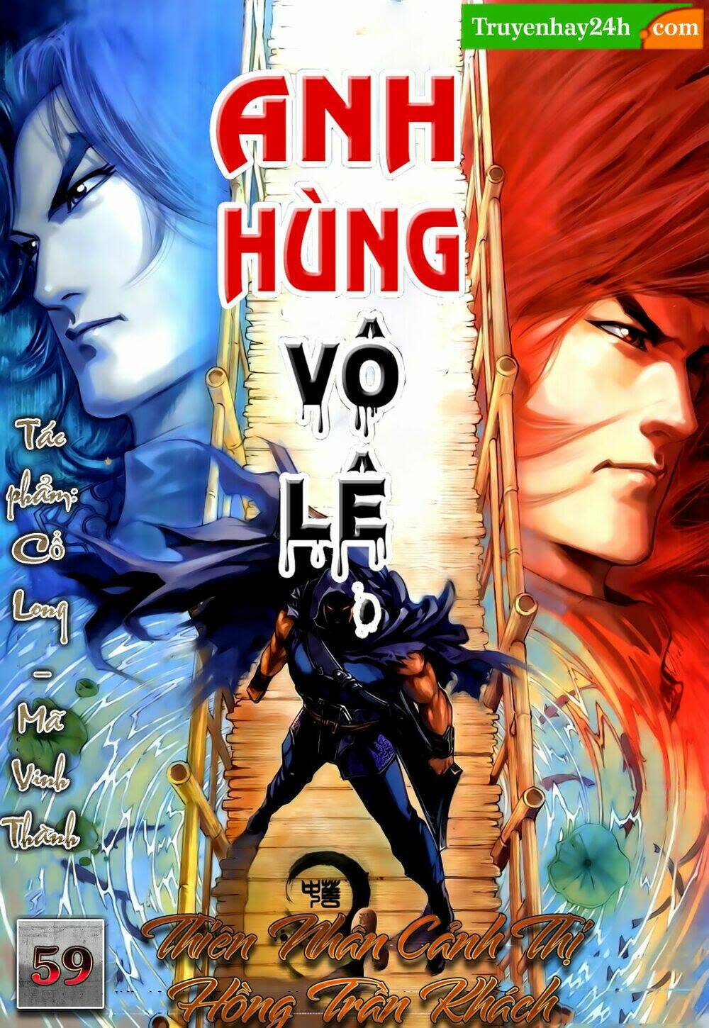 Anh Hùng Vô Lệ Chapter 59 - Trang 2