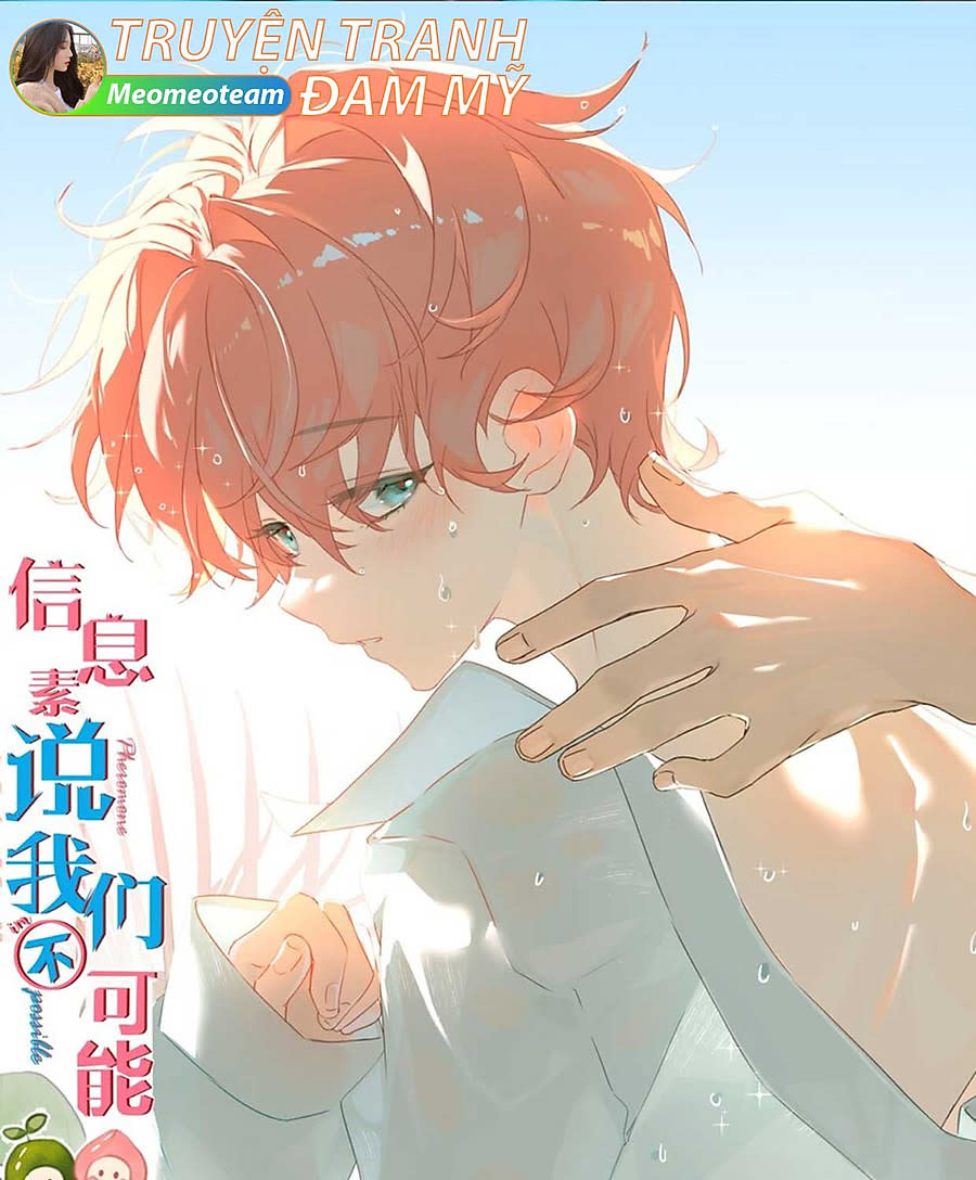 Tin Tức Tố Nói Chúng Ta Không Có Khả Năng Chapter 94 - Next Chapter 95