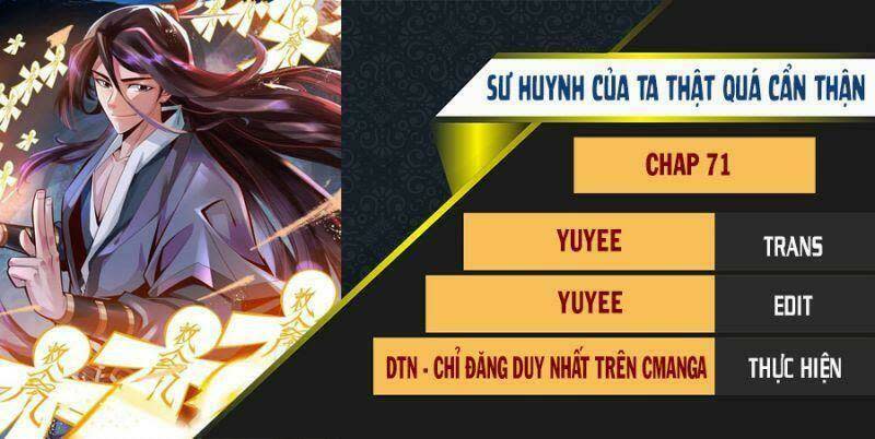 sư huynh của ta quá cẩn thận rồi Chapter 71 - Next Chapter 72