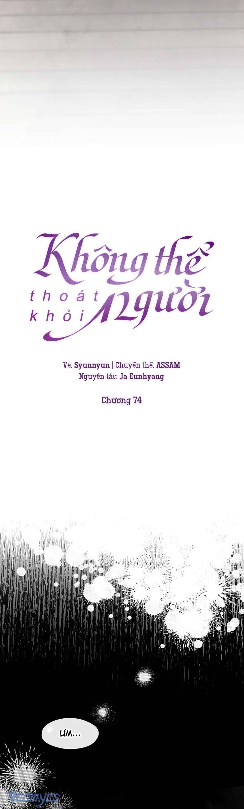 không thể thoát khỏi người Chapter 74 - Next Chapter 74.1