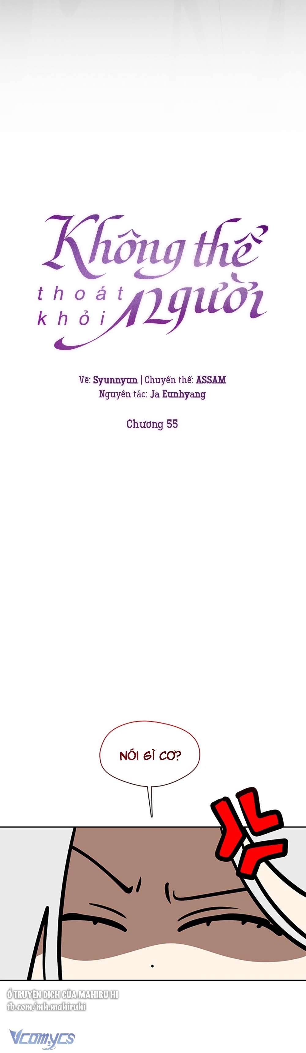 không thể thoát khỏi người Chapter 55 - Next Chapter 55.1