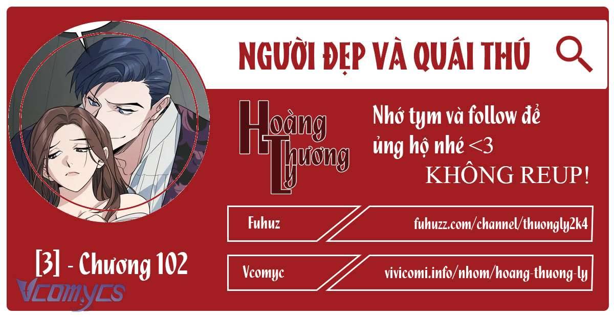 người đẹp và quái thú Chap 102 - Next Chapter 102.1